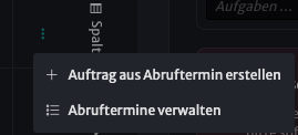 Abruftermine Kontextmenü